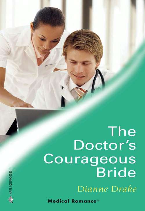 Book cover of The Doctor's Courageous Bride
