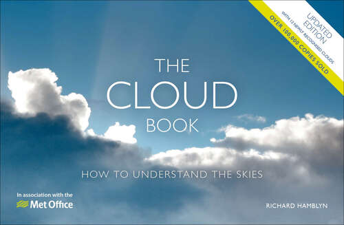 Book cover of The Cloud Book: How to Understand the Skies