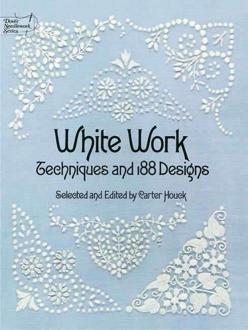 Book cover of White Work: Techniques and 188 Designs