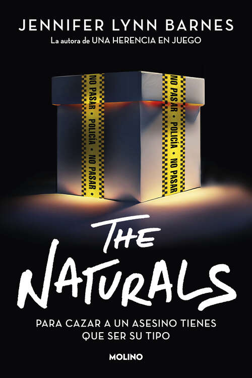 Book cover of The Naturals: Para cazar a un asesino tienes que ser su tipo