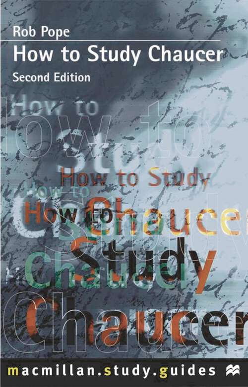 Book cover of How to Study Chaucer (Bloomsbury Study Skills)