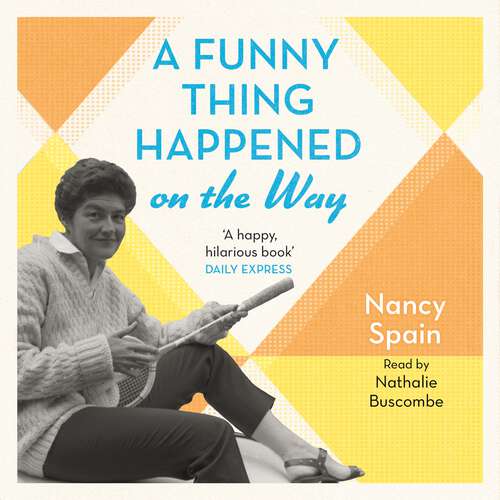 Book cover of A Funny Thing Happened On The Way: Discover the 1960s trend for buying land on a Greek island and building a house. How hard could it be…?