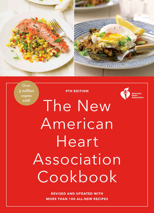 Book cover of The New American Heart Association Cookbook, 9th Edition: Revised and Updated with More Than 100 All-New Recipes