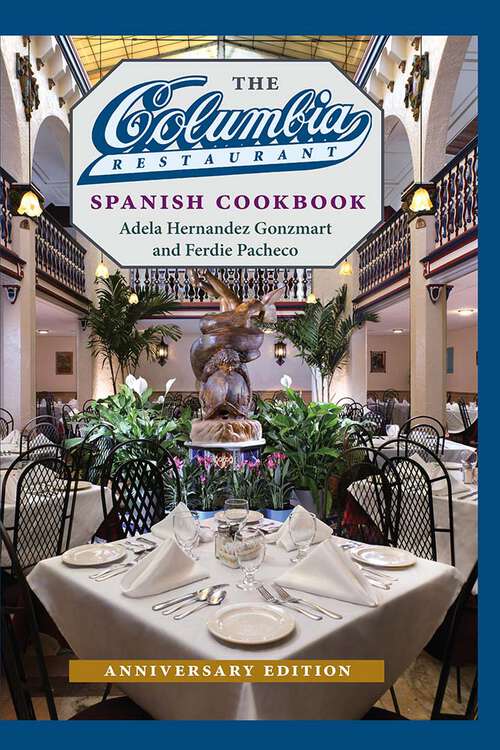 Book cover of The Columbia Restaurant Spanish Cookbook (2)
