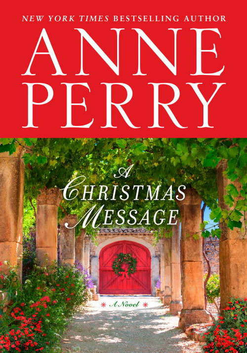 A Christmas Message: A Novel
