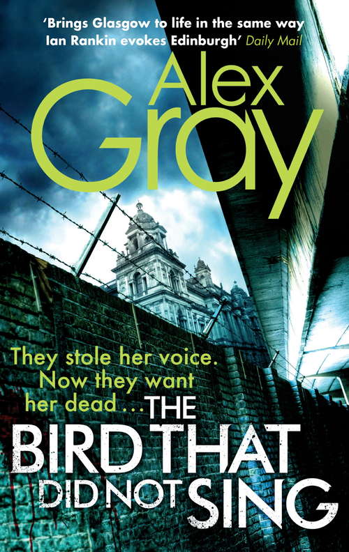 Book cover of The Bird That Did Not Sing: Book 11 in the Sunday Times bestselling detective series (DSI William Lorimer #11)