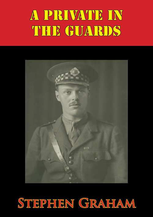Book cover of A Private In The Guards [Illustrated Edition]