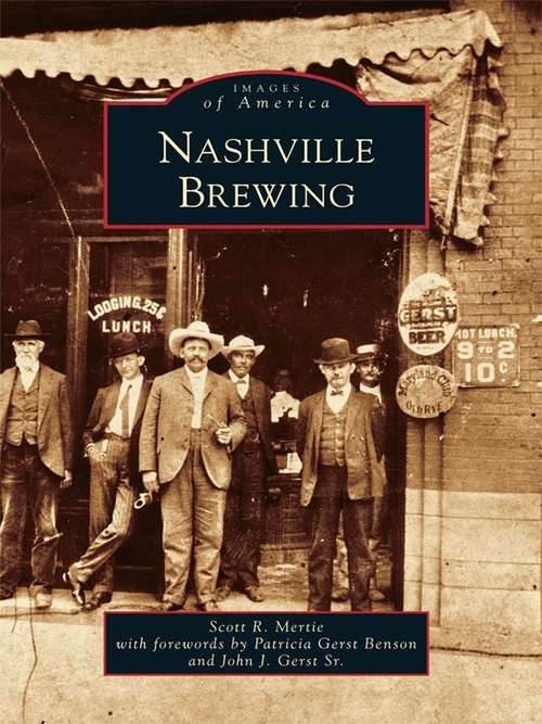 Nashville Brewing (Images of America)