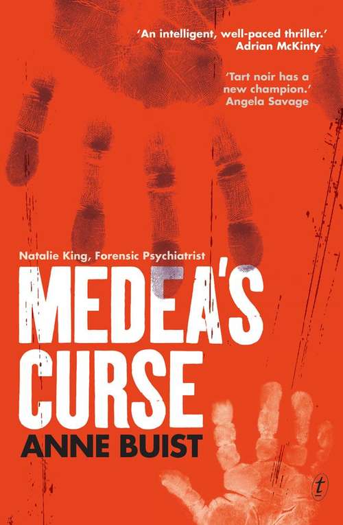 Medea's curse (Natalie King, Forensic Psychiatrist #1)