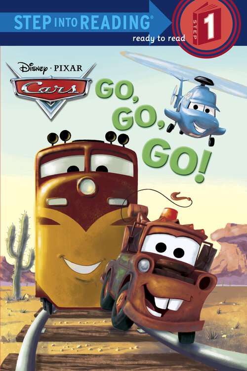 Book cover of Go, Go, Go! (Step into Reading)