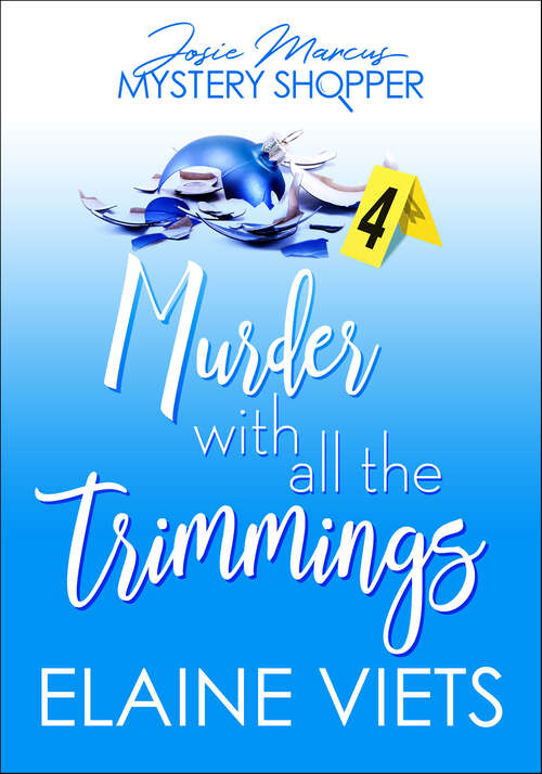 Book cover of Murder with All the Trimmings (Josie Marcus, Mystery Shopper #4)