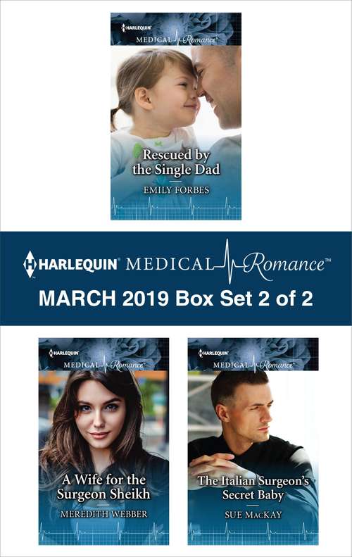 Harlequin Medical Romance March 2019 - Box Set 2 of 2: An Anthology
