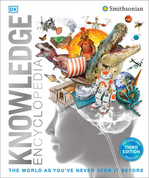 Book cover of Knowledge Encyclopedia: The World as You've Never Seen it Before (DK Knowledge Encyclopedias)