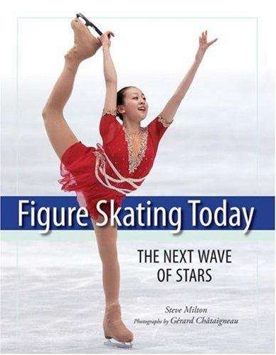 Book cover of Figure Skating Today: The Next Wave of Stars