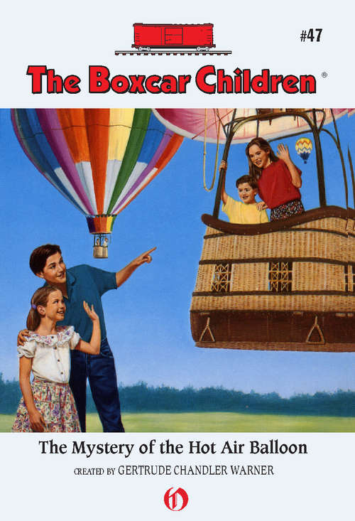 Book cover of The Mystery of the Hot Air Balloon (Boxcar Children #47)