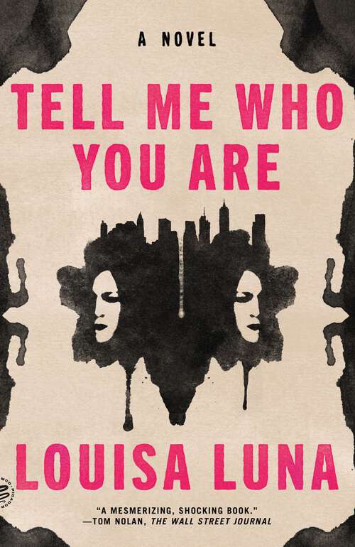 Book cover of Tell Me Who You Are: A Novel