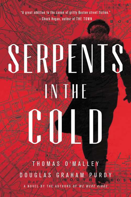 Serpents in the Cold (The Boston Saga #1)
