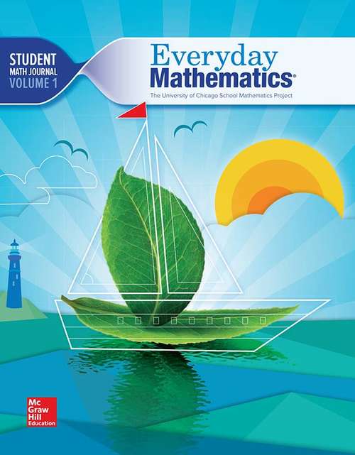 Book cover of Everyday Mathematics®, Student Math Journal, Volume 1 (Everyday Math)