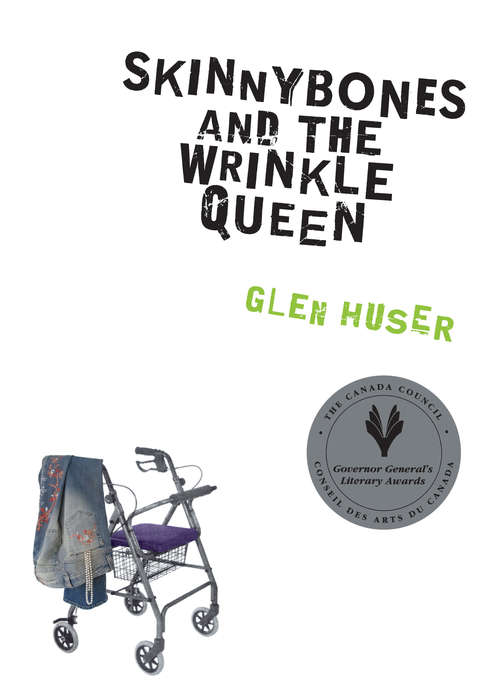 Book cover of Skinnybones and the Wrinkle Queen