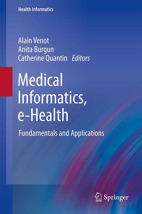 Book cover of Medical Informatics, e-Health: Fundamentals and Applications