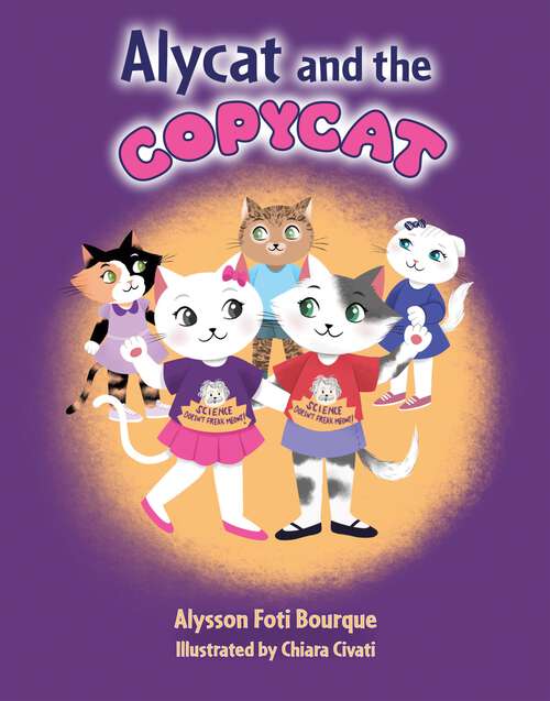 Book cover of Alycat and the Copycat (Alycat)