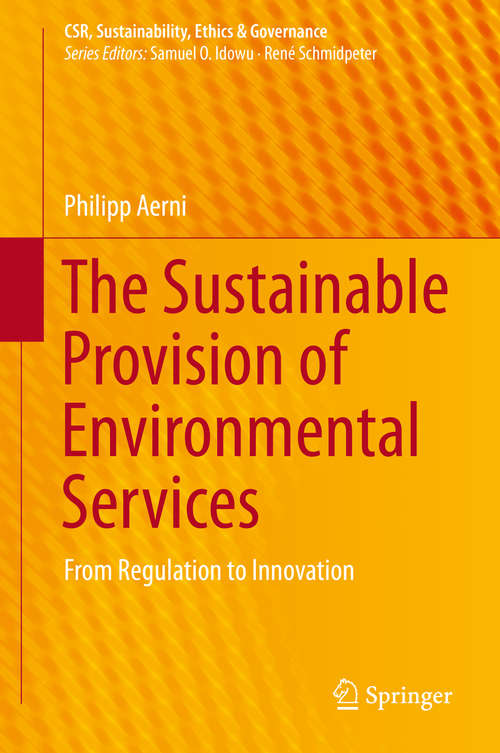 The Sustainable Provision of Environmental Services