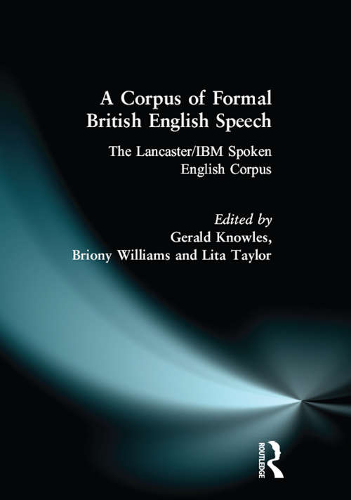 A Corpus of Formal British English Speech