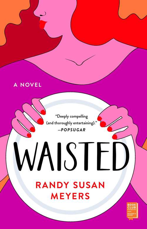 Book cover of Waisted: A Novel
