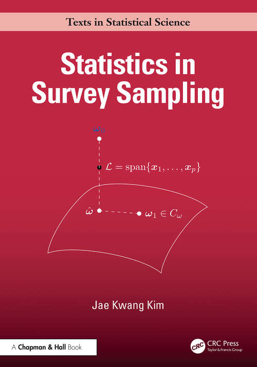 Book cover of Statistics in Survey Sampling (1) (Chapman & Hall/CRC Texts in Statistical Science)