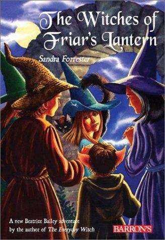 Book cover of The Witches of Friar's Lantern (Adventures of Beatrice Bailey #1)
