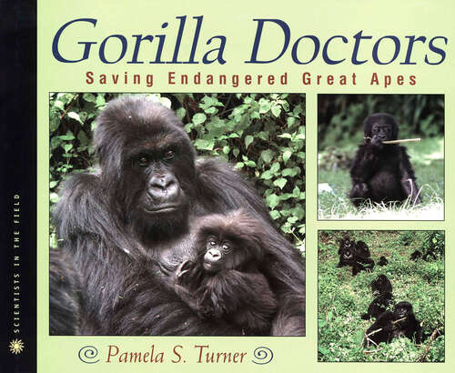 Book cover of Gorilla Doctors: Saving Endangered Great Apes