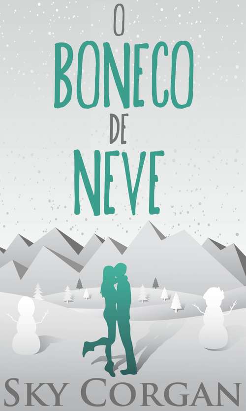 Book cover of O Boneco de Neve