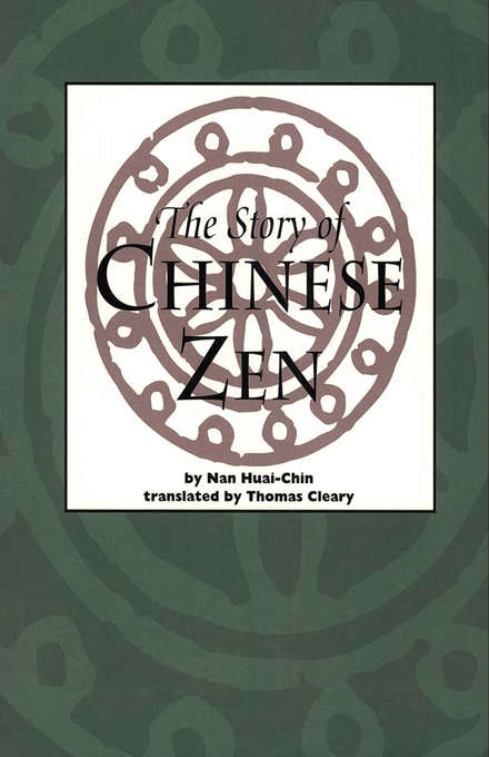 Book cover of The Story of Chinese Zen