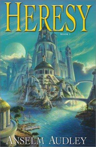 Book cover of Heresy (The Aquasilva Trilogy #1)