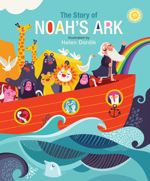 Book cover of The Story of Noah's Ark