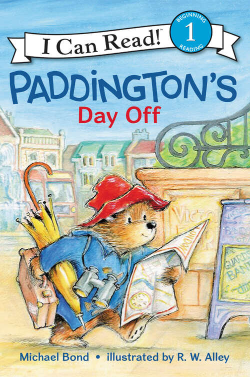 Book cover of Paddington's Day Off (I Can Read Level 1)