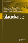 Glaciokarsts (Springer Geography)