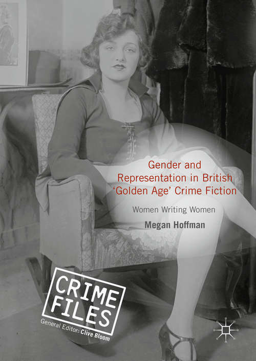 Book cover of Gender and Representation in British 'Golden Age' Crime Fiction