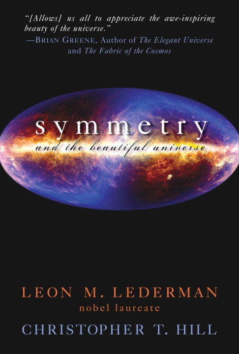 Book cover of Symmetry and the Beautiful Universe