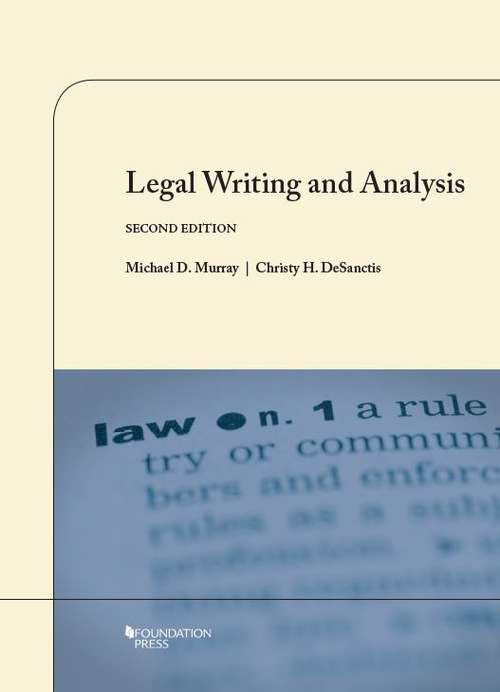 Legal Writing and Analysis (Coursebook Ser.)