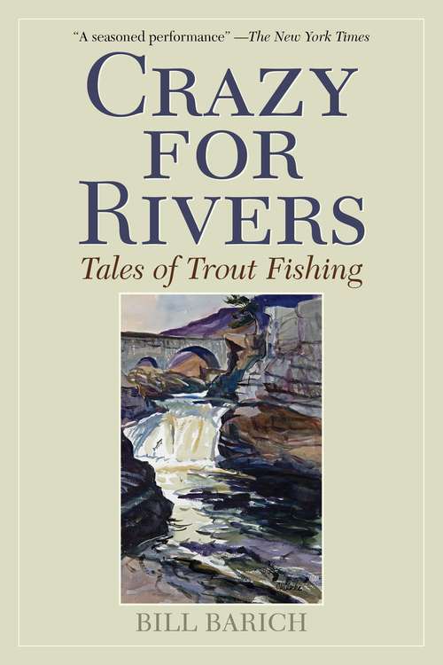 Book cover of Crazy for Rivers