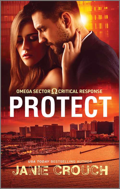 Book cover of Protect: A Thrilling Suspense Novel (Reissue) (Omega Sector: Critical Response #2)