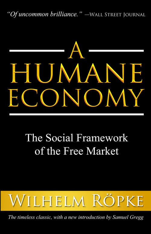 Book cover of A Humane Economy