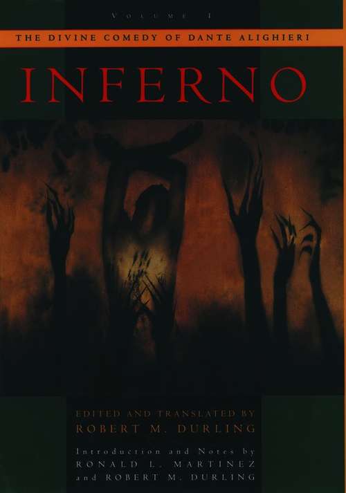 The Divine Comedy of Dante Alighieri: Volume 1 Inferno
