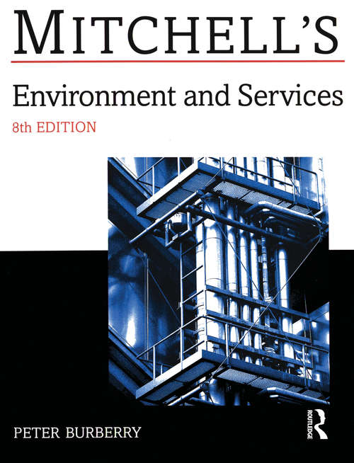 Book cover of Environment and Services (8) (Mitchell's Building Series)