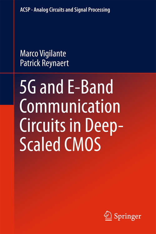 Book cover of 5G and E-Band Communication Circuits in Deep-Scaled CMOS