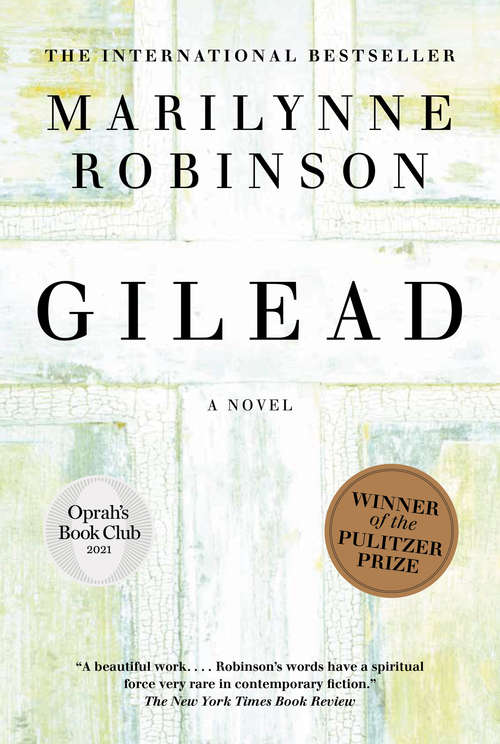 Book cover of Gilead: A Novel (2) (Reading Group Guides Ser.)