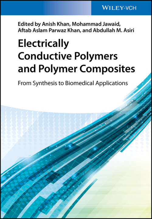 Electrically Conductive Polymers and Polymer Composites