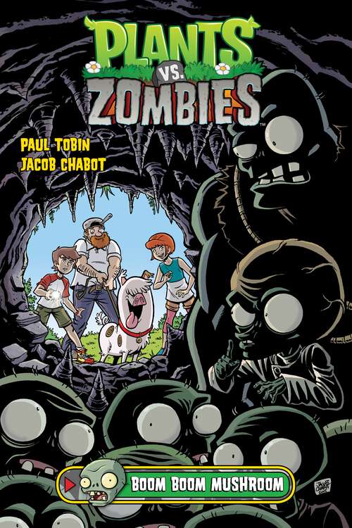 Book cover of Plants vs. Zombies Volume 6: Boom Boom Mushroom (Plants vs. Zombies #6)