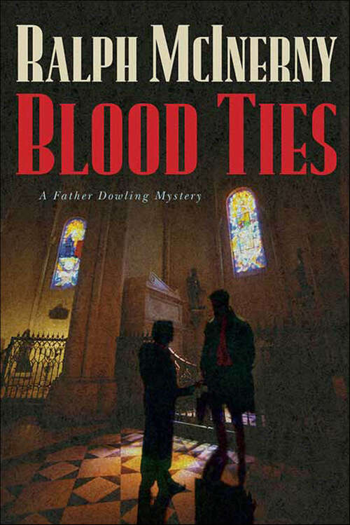 Book cover of Blood Ties (Father Dowling Mysteries)
